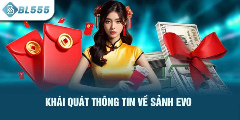 khai-quat-thong-tin-ve-sanh-evo_31