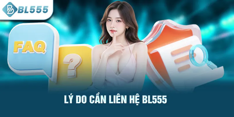 ly-do-can-lien-he-bl555_43